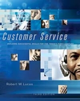 Customer Service: Building Successful Skills for the Twenty-First Century артикул 11154d.