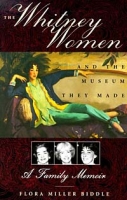 The Whitney Women and the Museum They Made артикул 11177d.