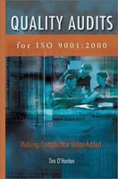 Quality Audits for Iso 9001:2000: Making Compliance Value-Added артикул 11288d.
