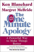 The One Minute Apology: A Powerful Way to Make Things Better артикул 11355d.