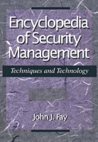 Encyclopedia of Security Management : Techniques and technology артикул 11372d.